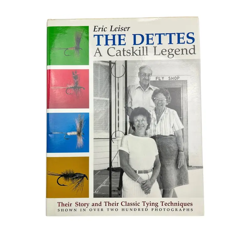 The Dettes: Celebrating a Catskill Fly Fishing Legacy